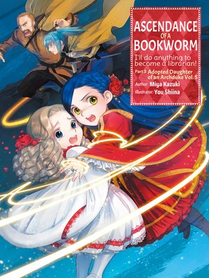 cover image of Ascendance of a Bookworm, Part 3, Volume 5
